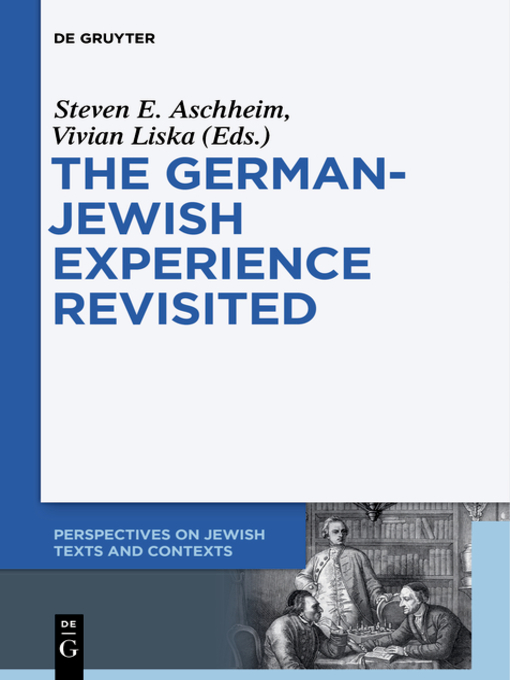 Title details for The German-Jewish Experience Revisited by Steven E. Aschheim - Available